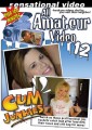 All Amateur Video #12 : Cum Junkies